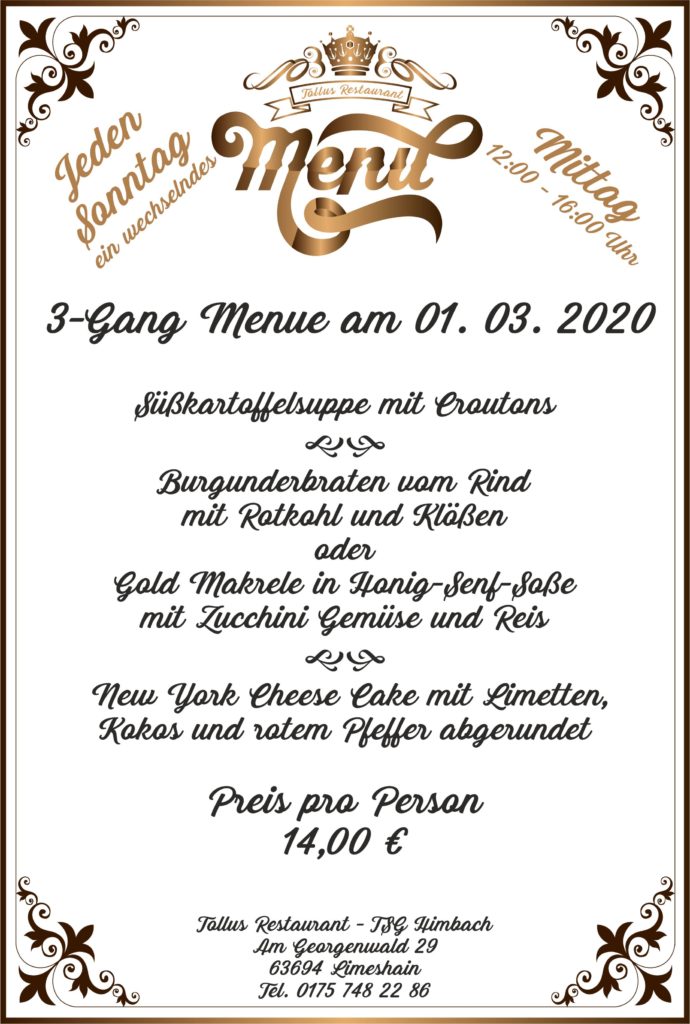 Sonntags Mittags Menue 01. 03. 2020