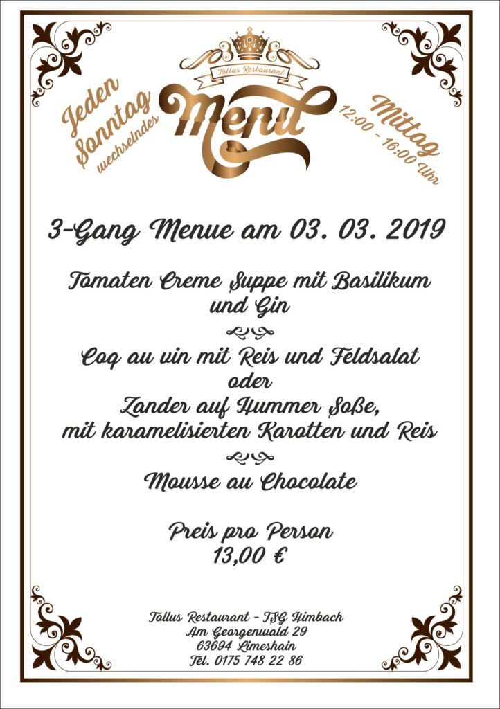 Sonntags Mittags Menue 03. 03. 2019