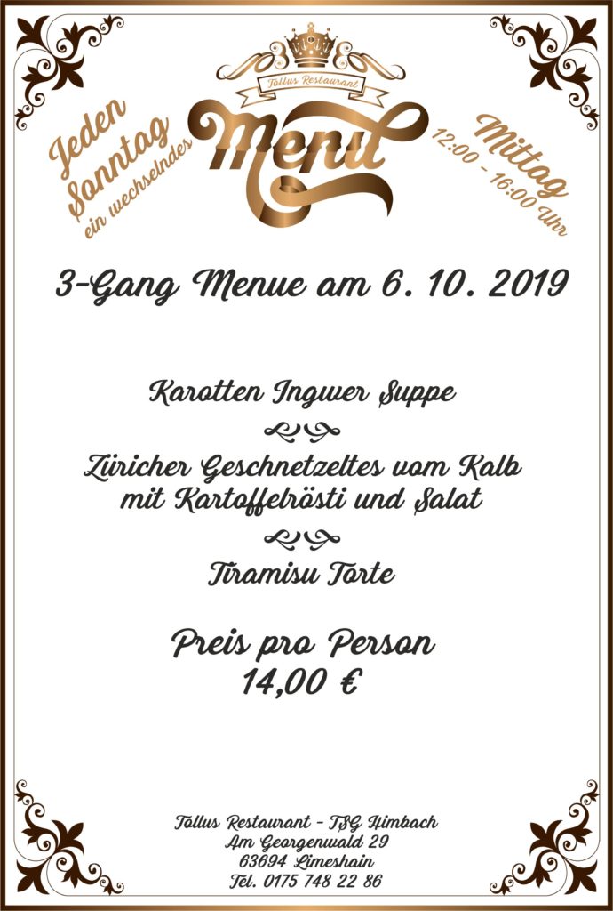 Sonntags Mittags Menue 06. 10. 2019