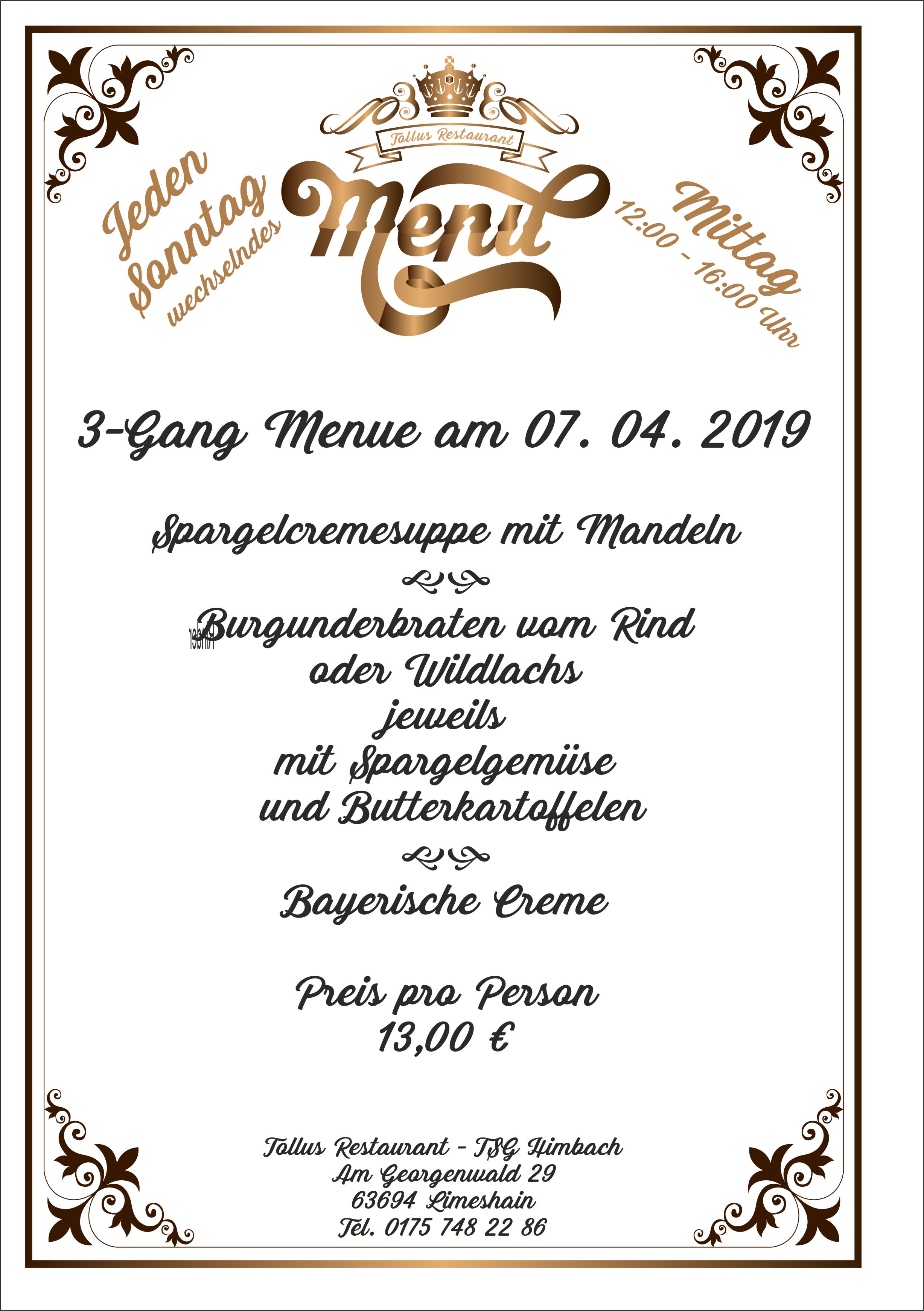 Sonntags Mittags Menue 07 .04. 2019