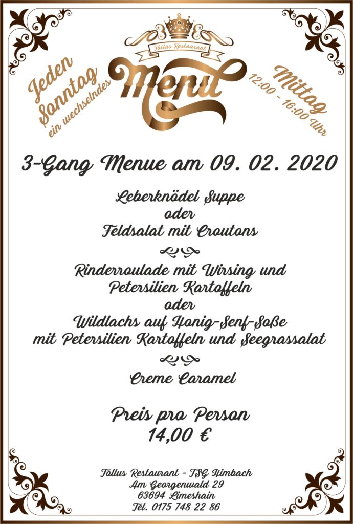 Sonntags Mittags Menue 09. 02. 2020