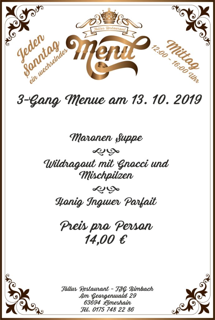 Sonntags Mittags Menue 13. 10. 2019