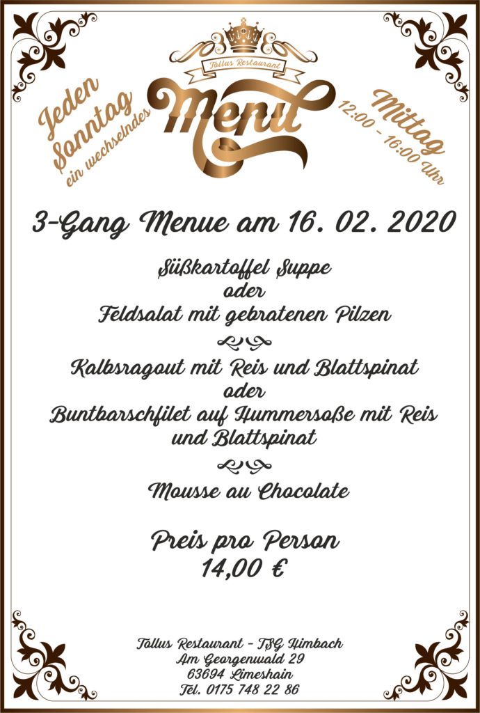 Sonntags Mittags Menue 16. 02. 2020