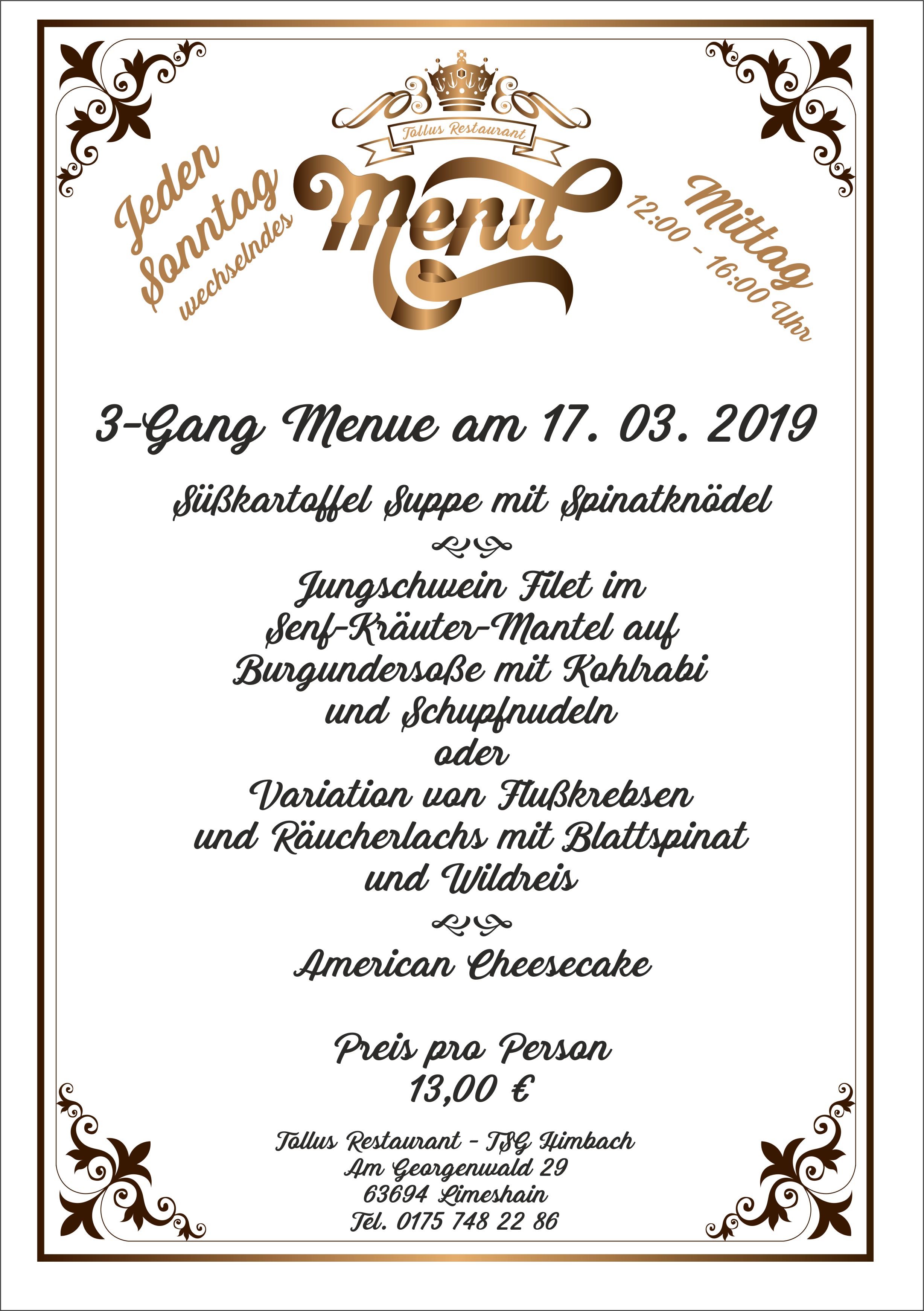 Sonntags Mittags Menue 17. 03. 2019