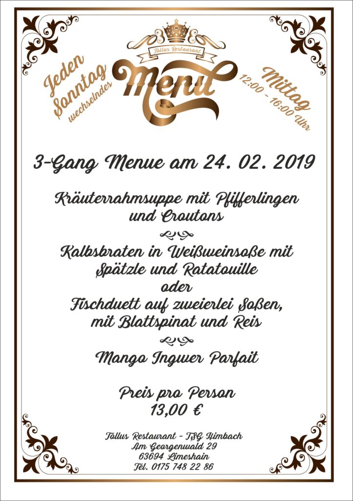 Sonntags Mittags Menue 24. 02. 2019