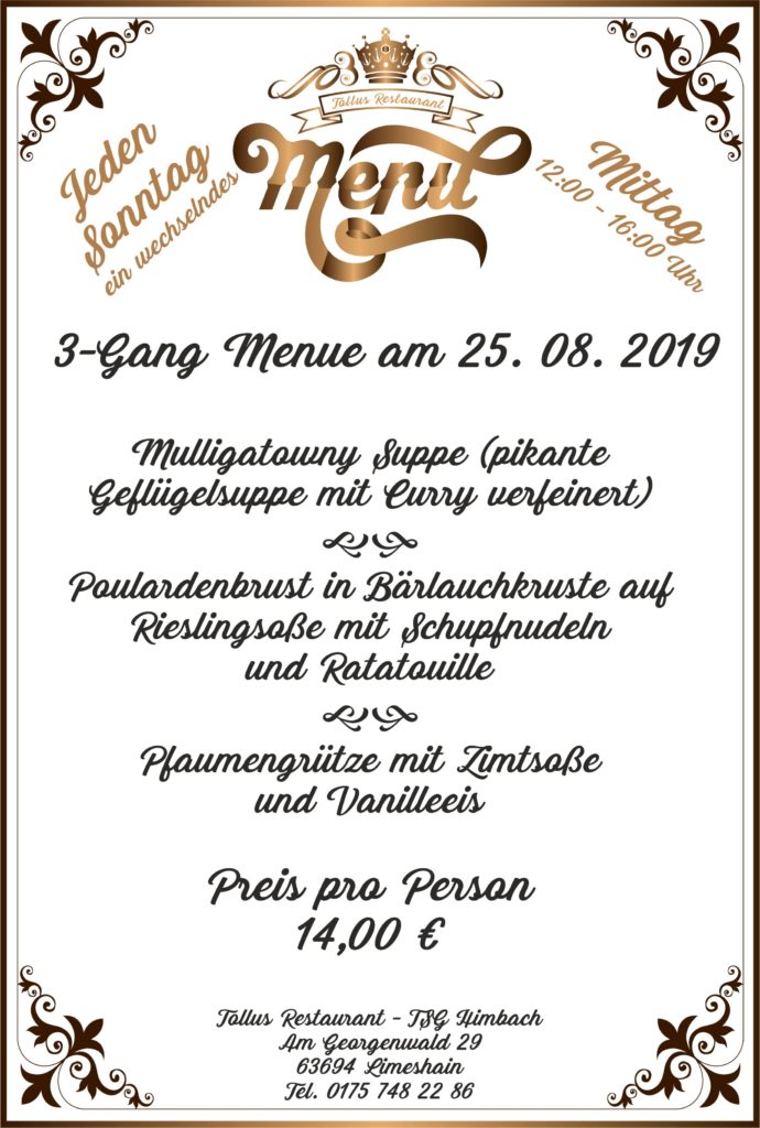 Sonntags Mittags Menue 25. 08. 2019