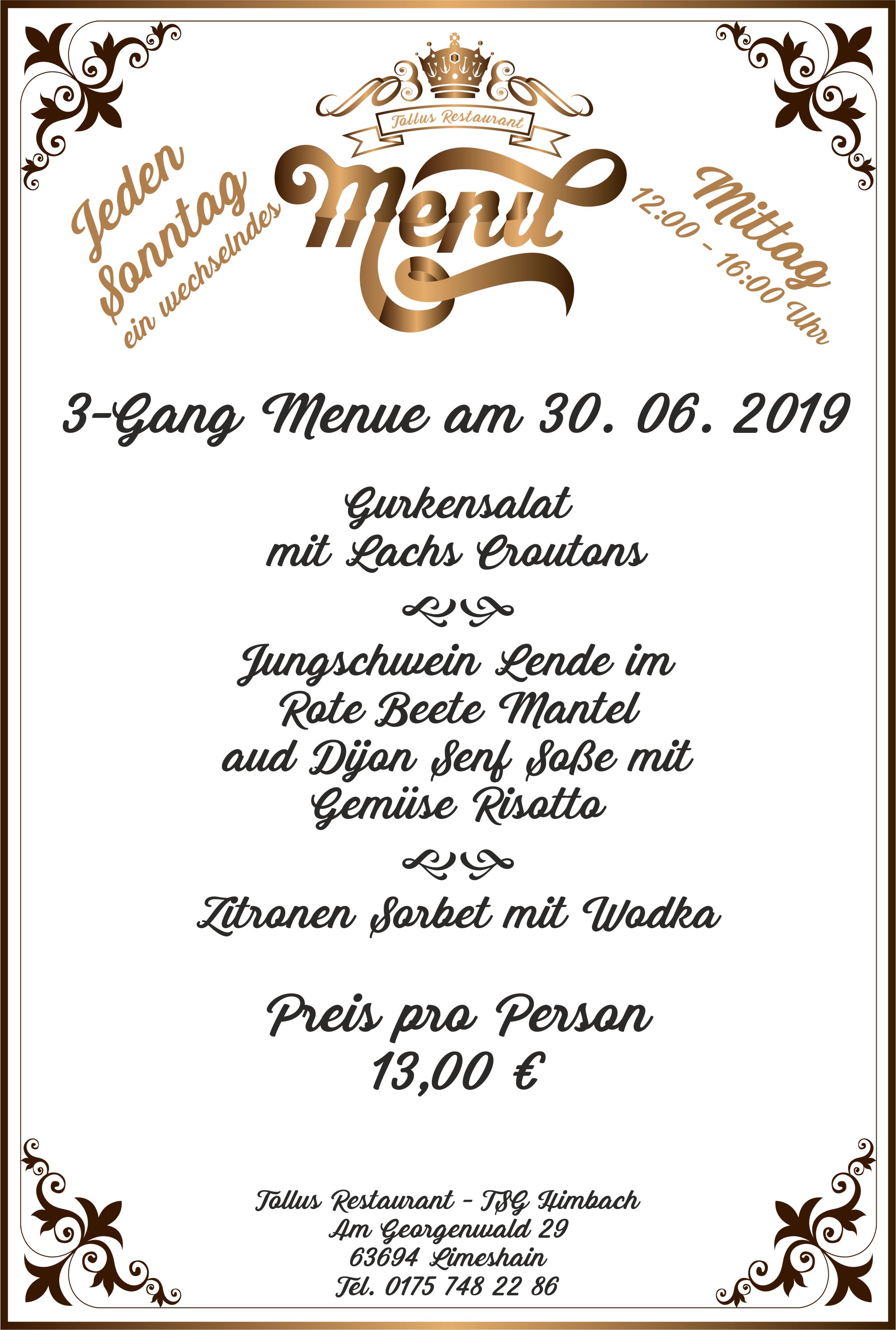 Sonntags Mittags Menue 30. 06. 2019